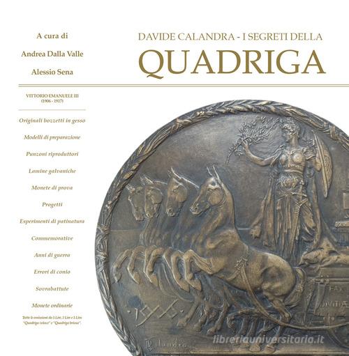 Davide Calandra - I segreti della Quadriga